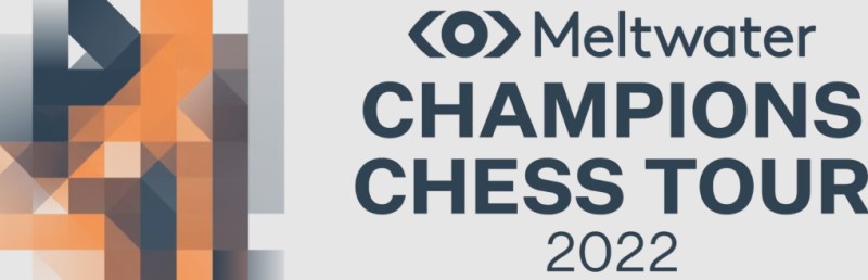 Meltwater Champions Chess Tour 2022