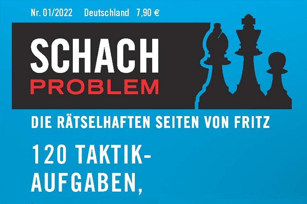 Das Neue "Schach Problem"-Heft Mit Dem Schwerpunkt: Deutsche ...